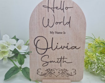 Baby Arrival Sign | Hello My Name Is Sign l Engraved Baby Name | Birth Gift | Hello World Plaque | Hello World Wood | Baby Birth Plaque