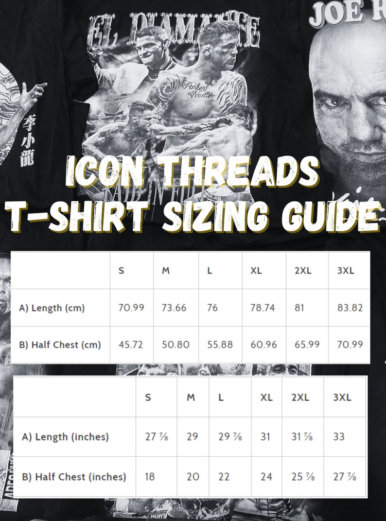 May include: A black and white t-shirt sizing guide with measurements in centimeters and inches. The guide shows the length and half chest measurements for sizes S, M, L, XL, 2XL, and 3XL.