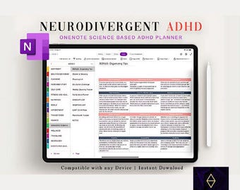 May include: A digital planner for people with ADHD, designed for use with Microsoft OneNote. The planner is shown on a tablet screen with a purple and white 'N' for OneNote in the top left corner. The planner includes a list of categories for organizing tasks, such as "Self-Care", "Nutrition", "Finances", and "Travel". The planner also includes a section with "Bonus Organizing Tips". The text "NEURODIVERGENT ADHD" and "ONENOTE SCIENCE BASED ADHD PLANNER" is displayed at the top of the screen. The text "Compatible with any Device | Instant Download" is displayed at the bottom of the screen.