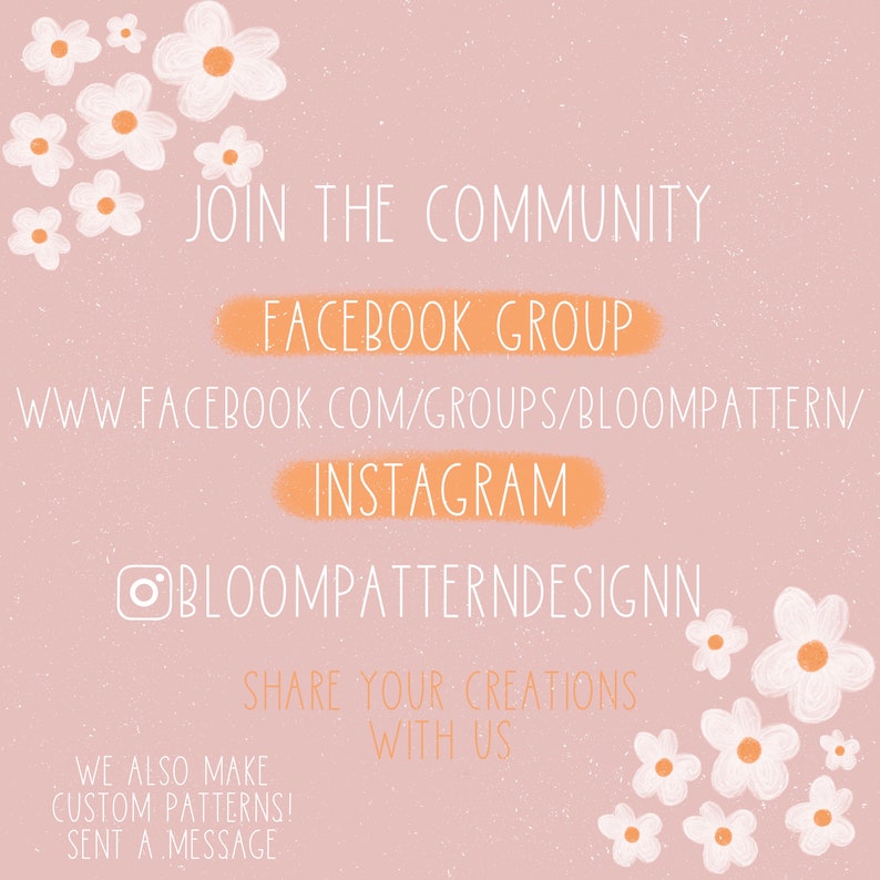 K&ouml;nnte beinhalten: Ein rosa Hintergrund mit wei&szlig;en Blumen und Text, der "Tritt der Community bei", "Facebook-Gruppe", "www.facebook.com/groups/bloompattern", "Instagram", "@bloompatterndesignn", "Teile deine Kreationen mit uns", "Wir erstellen auch individuelle Muster! Sende eine Nachricht" lautet.