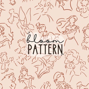 May include: A seamless pattern featuring line drawings of various Disney princesses and characters, including Cinderella, Belle, Ariel, and Rapunzel. The pattern is in shades of brown on a light pink background. The text "bloom pattern" is included in the design.