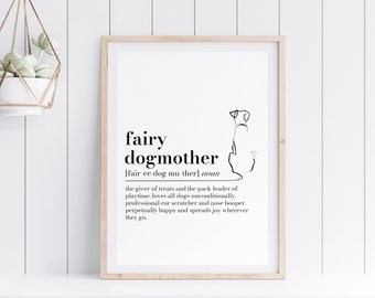 Digital Fairy Dogmother definition print, Dog mum gift, gift for dog lover, Dog walker Thank you Gift, Dog Sitter Gift, Dog Groomer Birthday