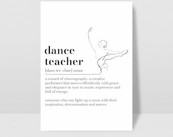 Digital Dance Teacher Definition Print, Dance Teacher gift, Wall Art Quote, Dance Teacher Thank you Gift, Dictionary Print Leaving Gift