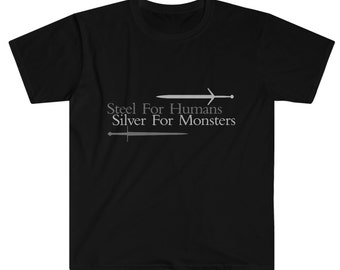Steel For Humans Monster Slayer Softstyle T-Shirt