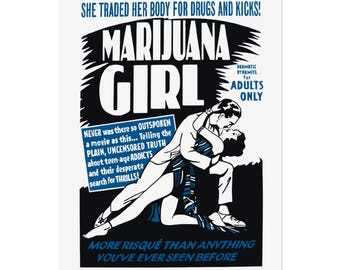 Restored 'Marijuana Girl' Vintage Poster, Stoner Art