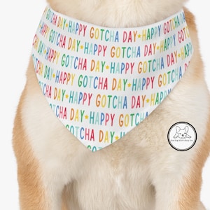 Happy Gotcha Day, Dog Bandana, Over the Collar Dog scarf, Birthday Gift, Gift for Dog lovers, Dog Gift, Custom Dog Fashion, Pet Accessories
