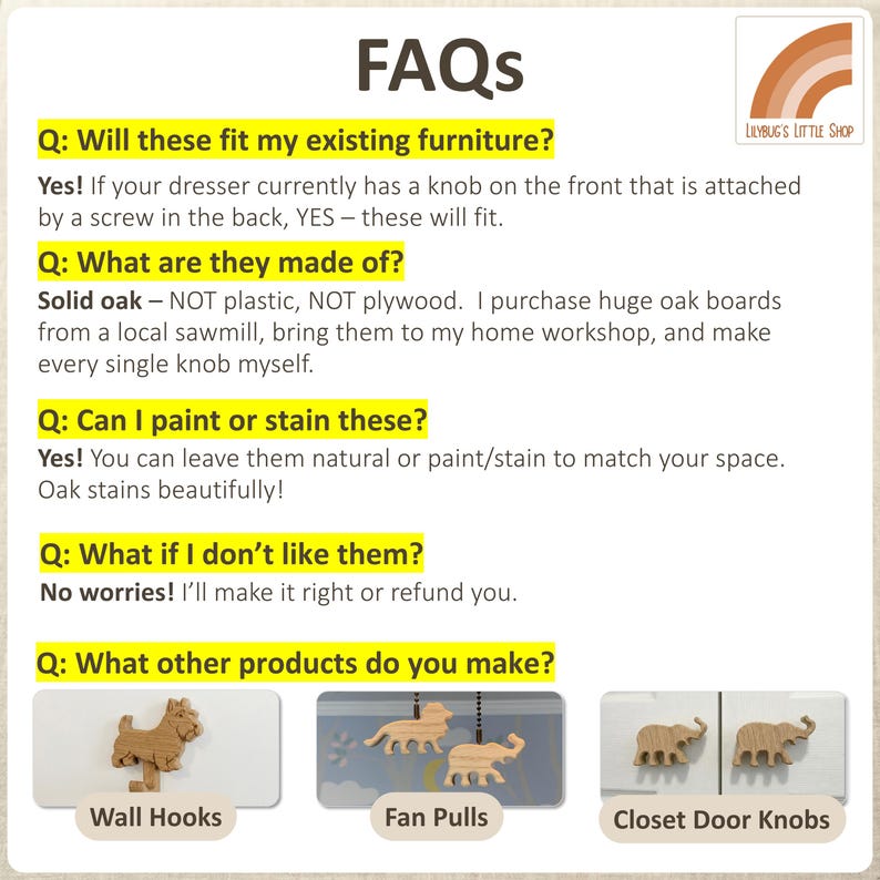 K&ouml;nnte beinhalten: Eine informative Grafik mit dem Titel FAQs und einem Regenbogen-Logo f&uuml;r Lilybug's Little Shop. Der Text beantwortet Fragen zur Kompatibilit&auml;t von M&ouml;belkn&ouml;pfen, zum Material aus massivem Eichenholz, zu Veredelungsoptionen, R&uuml;ckgaberichtlinien und weiteren Produkten wie Wandhaken, Ventilatorz&uuml;gen und Schrankt&uuml;rkn&ouml;pfen.