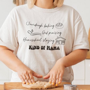 Christian homeschool mom svg sourdough baking shirt svg homeschool shirt christian svg homestead mama svg crunchy mama shirt svg mothers day