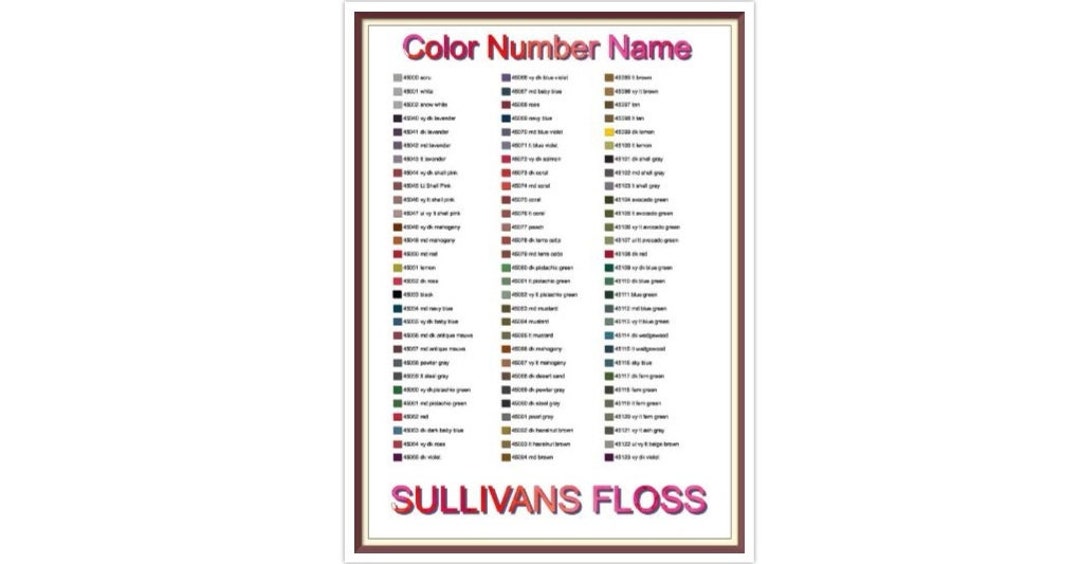 Sullivans Thread List by Color, Number, Name Cross Stitch Chart Sullivans Thread Charts