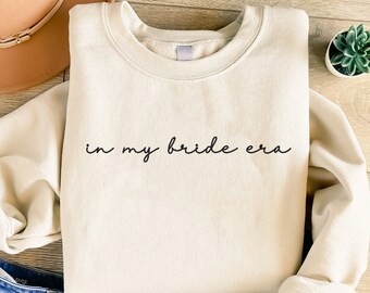 In My Bride Era Embroidered Sweatshirt, Bride Sweatshirt, Minimalist Sweatshirt, New Bride Engagement Gift, Bride Crewneck Sweatshirt