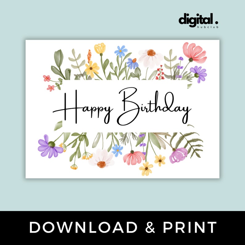 Printable Birthday Card With Flowers Floral Birthday Card - Etsy