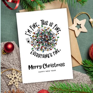 Printable Funny Christmas Card with Tangled Tree Lights - &#39;I&#39;m Fine, This is Fine, Everything&#39;s Fine&#39; Holiday Greeting, Print at Home Card