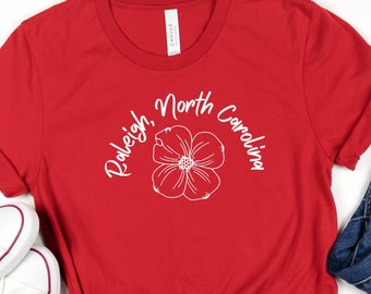 Raleigh Shirt, Raleigh North Carolina, North Carolina Shirt, Dogwood Flower, Flower Shirt