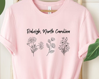 Raleigh, North Carolina, Flower Shirt, Flowers, North Carolina Shirt