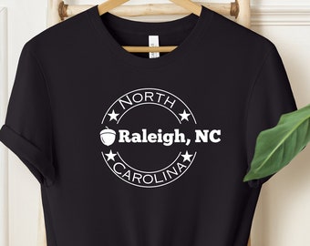 Raleigh North Carolina shirt, Raleigh NC shirt, Raleigh NC t-shirt, Raleigh t-shirt, Raleigh shirt, Raleigh
