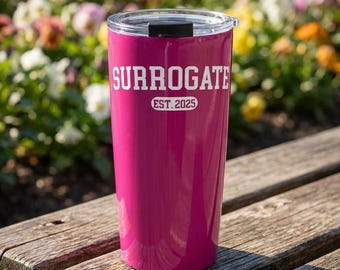 Surrogate Gift, Surrogacy tumbler, Surrogate Thank You Gift, Gestational Carrier, Surrogate Mom Gift, Surrogate Baby Shower Idea, IVF Shirt