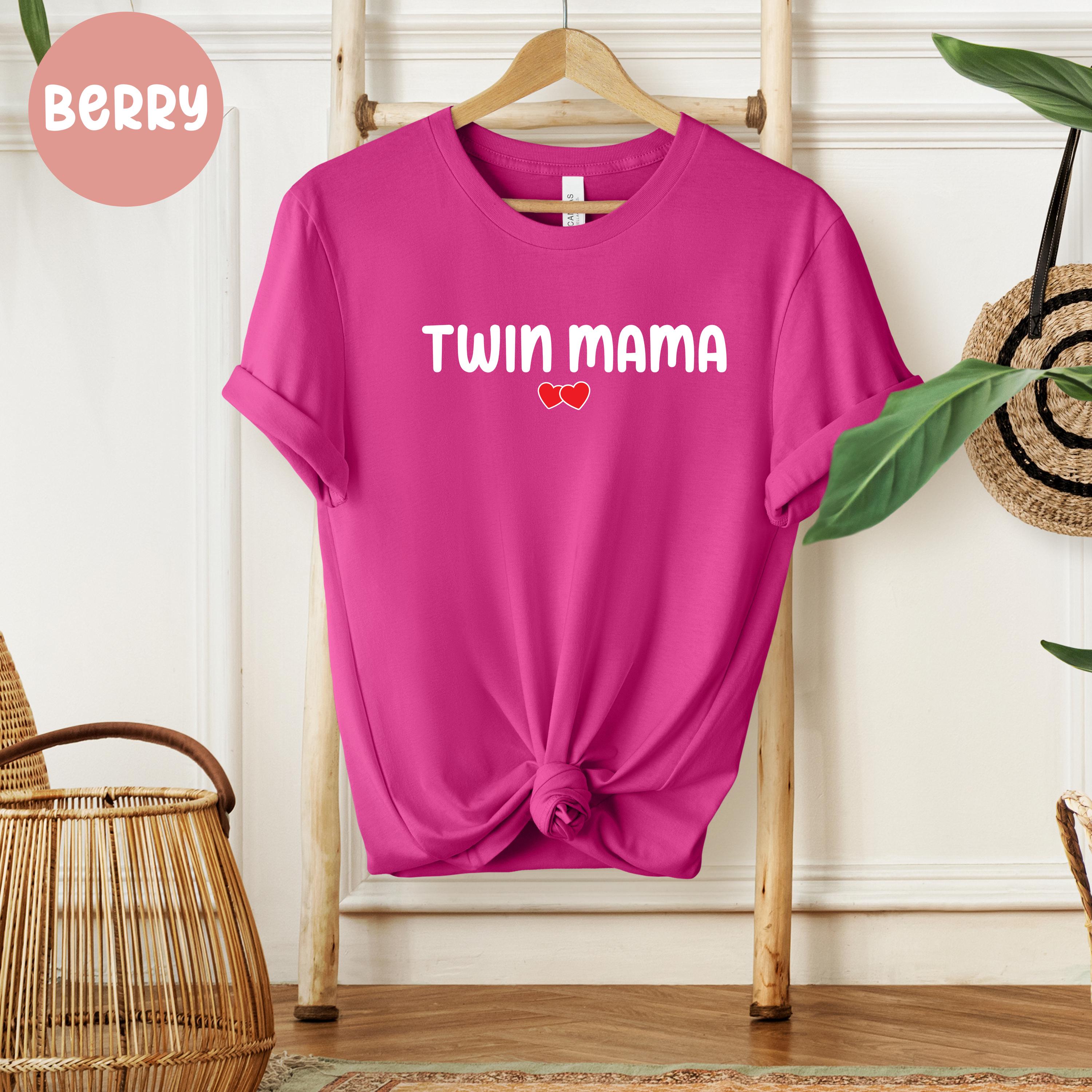 Twin Mama, Twin Mom, Twin Mom Shirt, Twin Mom T-shirt, Mother's