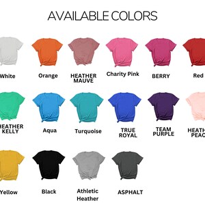 Puede incluir: Un gr&aacute;fico que muestra 15 colores de camisetas diferentes disponibles para comprar. Los colores incluyen blanco, naranja, morado jaspeado, rosa caridad, baya, rojo, verde jaspeado, aguamarina, turquesa, azul rey, morado de equipo, melocot&oacute;n jaspeado, amarillo, negro, gris jaspeado atl&eacute;tico y asfalto.