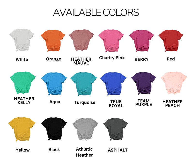 Puede incluir: Un gr&aacute;fico que muestra 15 colores de camisetas diferentes disponibles para comprar. Los colores incluyen blanco, naranja, morado jaspeado, rosa caridad, baya, rojo, verde jaspeado, aguamarina, turquesa, azul rey, morado de equipo, melocot&oacute;n jaspeado, amarillo, negro, gris jaspeado atl&eacute;tico y asfalto.
