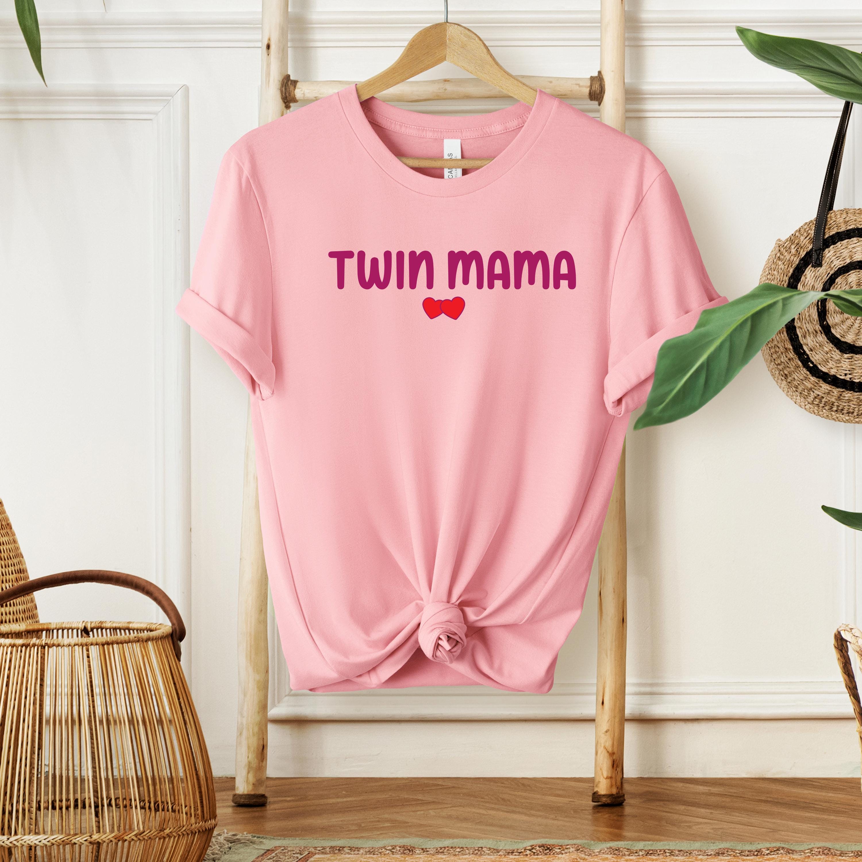 Twin Mama, Twin Mom, Twin Mom Shirt, Twin Mom T-shirt, Mother's
