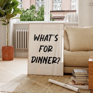 What's For Dinner Print Black Kitchen Poster Trendy Kitchen Decor Black Dining Room Wall Art What's For Dinner Poster for Kitchen
