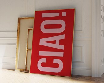 Ciao Art Print Red Italian Welcome Poster Hallway Entrance Print Red Hello Quote Art Red Kitchen Print Trendy Red Wall Art