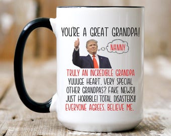 Personalized Funny Grandpa Trump Mug Best Grandpa Ever Gift Funny Gifts to Grandpa Trump Coffee Cup Christmas Gift Him Trump humor Cup