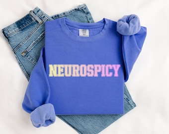 Sweatshirt Neurospicy tekst met kleurovergang, ADHD Autism Neurodivergent Crewneck, Mental Health Sweater, grappige Neurodivergent Pullover
