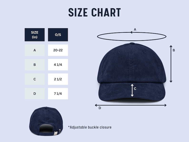 Pu&ograve; includere: Cappellino da baseball in velluto a coste blu navy con tabella delle taglie. La tabella mostra le dimensioni: A (50.8-55.9 cm), B (10.8 cm), C (6.4 cm) e D (18.4 cm). Chiusura con fibbia regolabile.