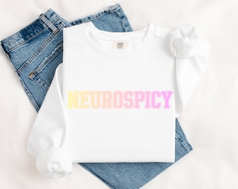 Sweatshirt Neurospicy tekst met kleurovergang, ADHD Autism Neurodivergent Crewneck, Mental Health Sweater, grappige Neurodivergent Pullover