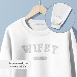 Custom Wifey Sweatshirt, Personalized Embroidered Wifey Sweatshirt, Bride Sweatshirt, Gift for Bride, Bridal Shower Gift, Wedding Gift