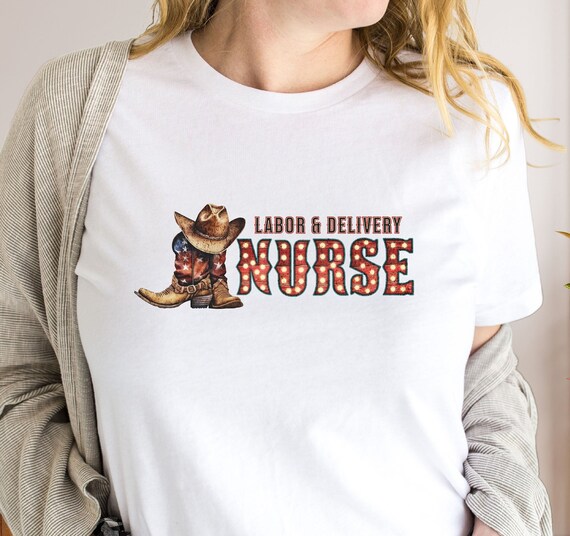 Labor and Delivery Nurse Shirt Giftfor L&D OB RN Maternity Registered Nurse Tee Shirt for NursingStudent NewGrad GiftIdea Nursing NurseShirt