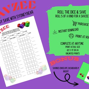 May include: A printable Savzee dice game sheet with a purple background. The sheet includes spaces for recording dice combinations. Text on the sheet reads "Roll the dice & save" and "Instant Download". A bonus savings envelope is also shown.
