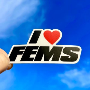 I Love Fems LGBTQ+ Sticker
