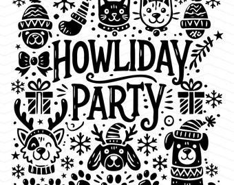 Howliday Party SVG | Funny Dog Christmas Design | Pet Accessories, Holiday Decor, Party Favors, Cricut, Silhouette & DIY Crafts