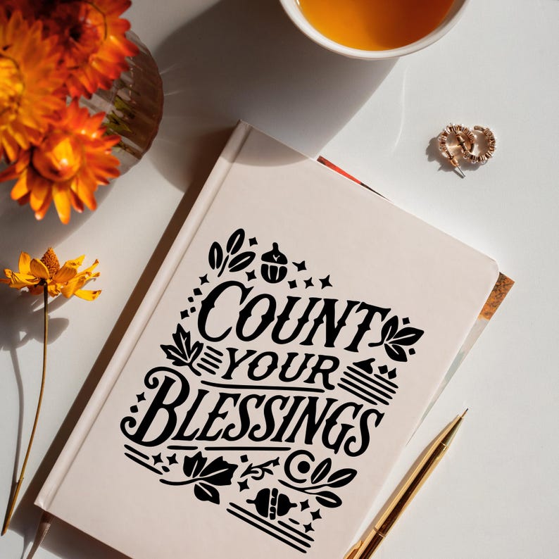 Count Your Blessings JPG PNG EPS Digital Download Printable Gratitude ...