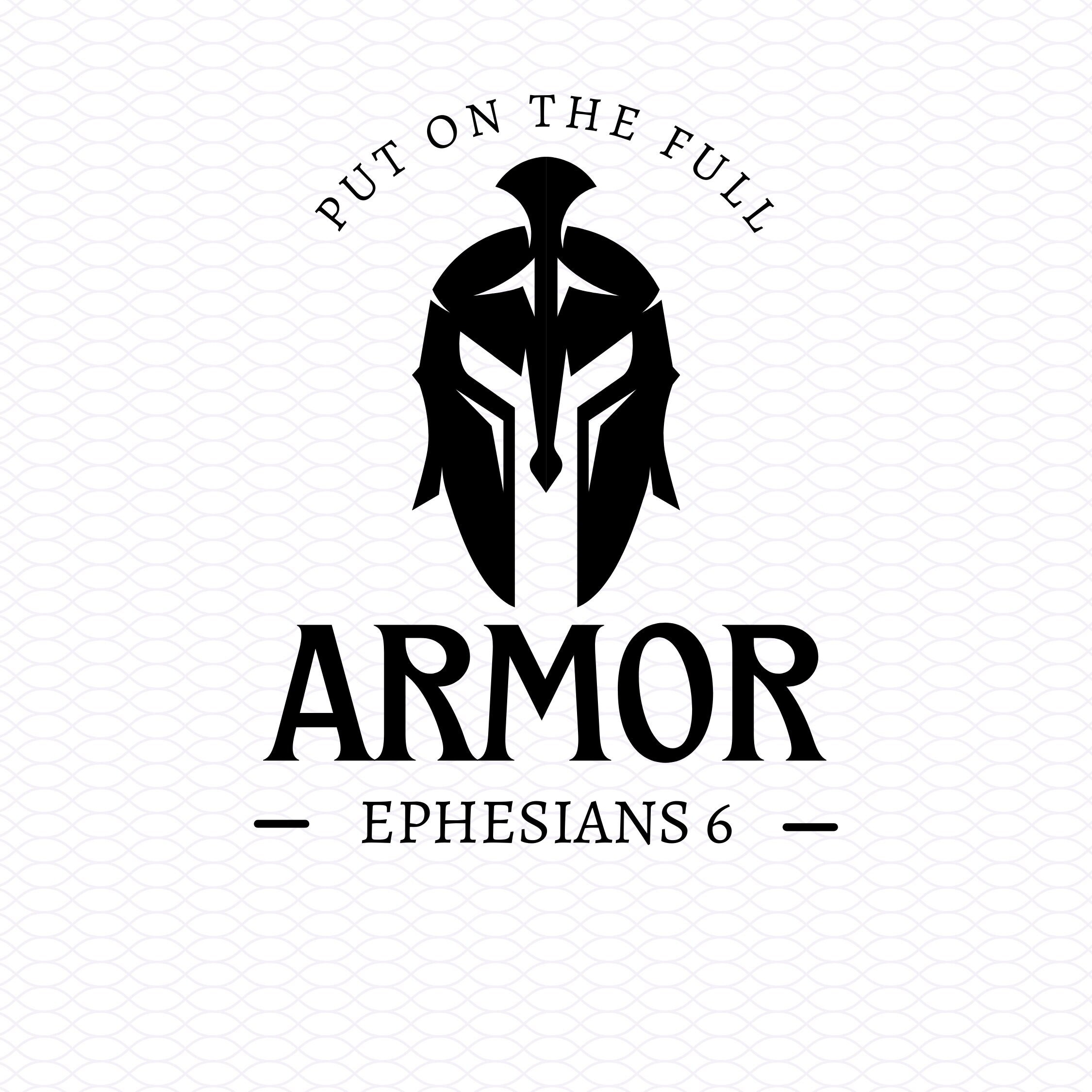 Full Armor Svg Ephesians 6 Christian Men Women T Shirt Religious Design Church Conference