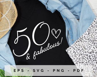 50th Birthday SVG PNG EPS for Women T Shirt Design Birthday Party Gift Idea Pdf eps Notebook Mug Tumbler Unique Gift Mom Aunt Grandma