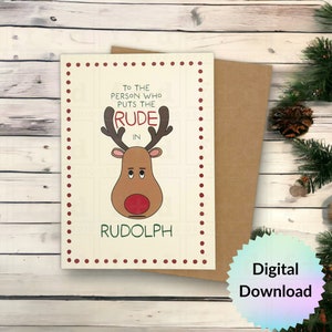 Rude-olph - Printable Holiday Greeting Card  - Funny Christmas Card - Instant Download - Funny Holiday Card - Printable Christmas Card