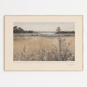 Ésaïe 40:8 garrot d'herbe et fleurs d'automne verset de la Bible affiche d'art mural/toile, peinture chrétienne neutre vintage fleurs sauvages citation biblique