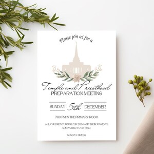 May include: A white invitation with a watercolor illustration of a temple and floral wreath. The text reads "Please join us for a Temple and Priesthood Preparation Meeting, Sunday 5th December, 7:00 PM in the Primary Room, All children turning in 2004 and their parents are invited to attend, Sunday Dress."