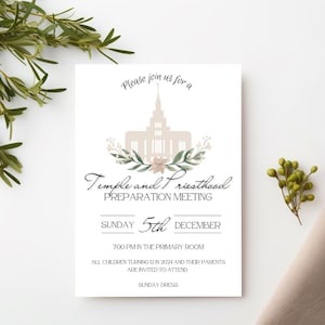 May include: A white invitation with a floral design and a drawing of a temple. The text reads "Please join us for a Temple and Priesthood Preparation Meeting, Sunday 5th December, 7:00 PM in the Primary Room. All children turning 12 in 2024 and their parents are invited to attend. Sunday Dress."