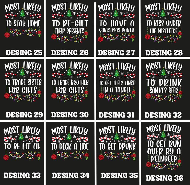 48 Quotes Most Likely and Custom Christmas Shirt Christmas Etsy