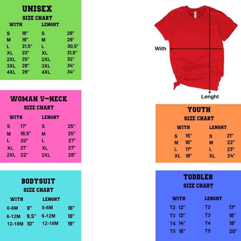 May include: A red t-shirt with size charts for Unisex, Woman V-Neck, Youth, Bodysuit, and Toddler sizes. Charts include measurements in inches for width and length, catering to various body types and ages.