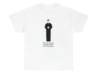 Men in dresses abusing children aren't drag queens | liberal t shirt |