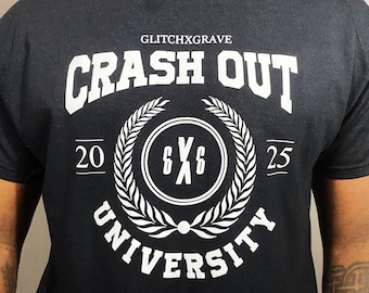 Crash Out University T-Shirt (WHITE Lettering)