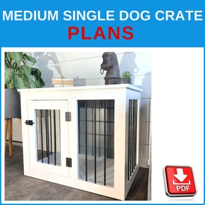 Medium Single Dog Crate DIY Plans - Medium Wooden Dog Kennel Plans, Dog Crate Furniture - Download PDF