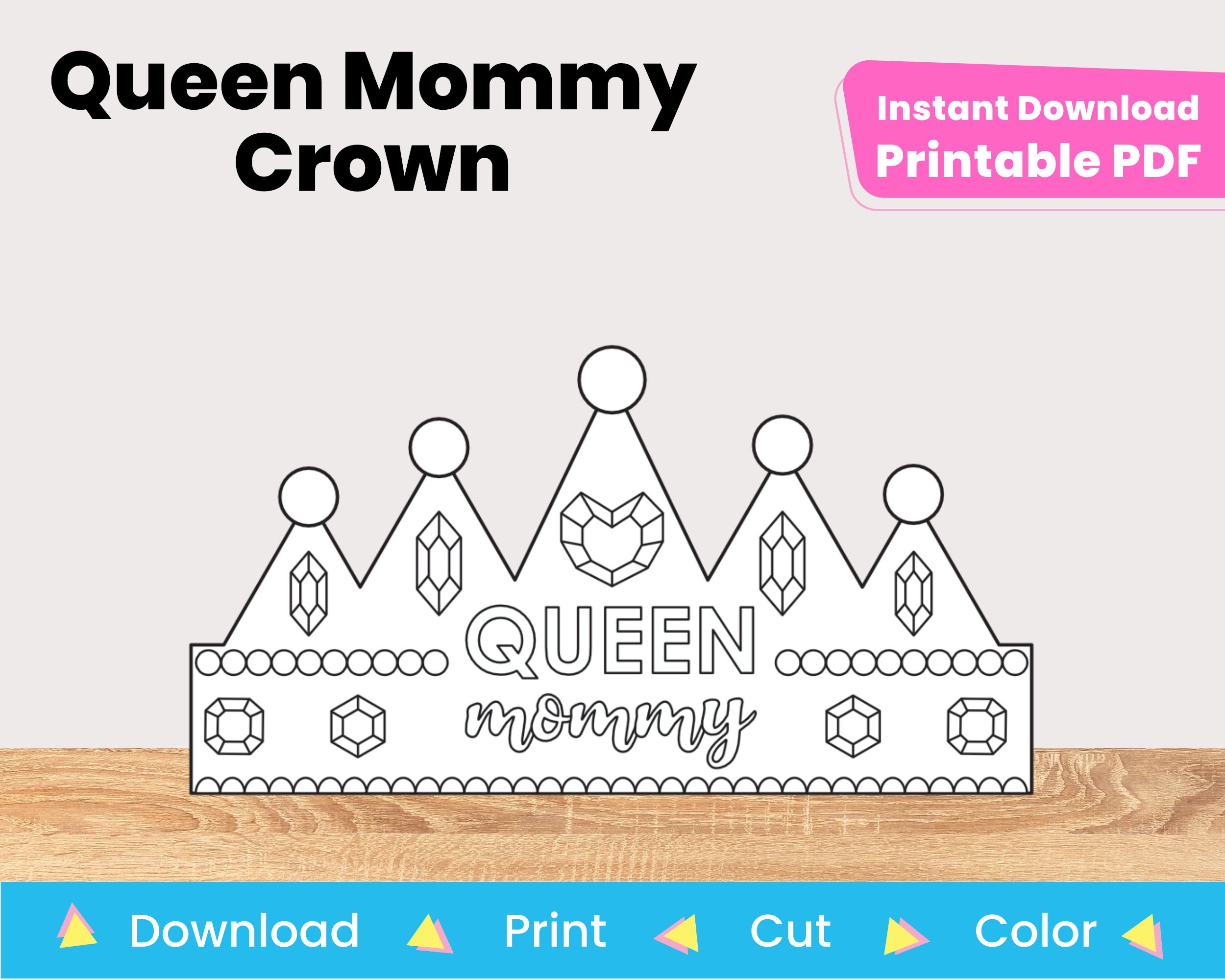 Queen Mommy Crown Printable Hat Template Mother's Day - Etsy