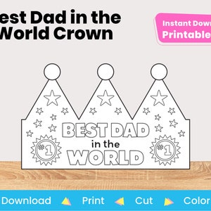 Printable Father’s Day Craft for Kids | Best Dad in the World Coloring Project | King Crown Birthday Hat for Dad | Instant Digital Download