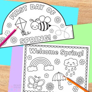 May include: Two printable spring-themed coloring pages. One features the text "First Day of Spring!" with a kite and bee. The other says "Welcome Spring!" with a rainbow, butterfly, and umbrella. Includes a pink and orange pencil.